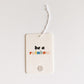 Be A Rainbow - Car Freshener - Confetti Riot