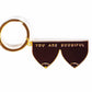 You Are Boobiful - Keychain - Confetti Riot