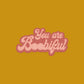 Boobiful Sticker
