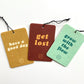 Have A Good Day - Car Freshener - Confetti Riot